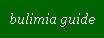 bulimia guide